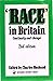 "Race" in Britain: Continuity and change (Hutchinson university library)