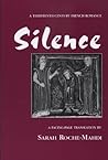 Silence: A Thirte...