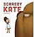 [ SCAREDY KATE by Grant, Jacob ( AUTHOR ) Apr-01-2014 Paperback ]