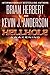 Hellhole: Awakening by Brian Herbert (March 26,2013)
