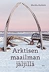 Arktisen maailman...