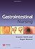 Gastrointestinal Nursing by Graeme Smith (2005-07-11)