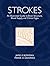 Strokes: An Illustrated Guide to Brain Structure, Blood Supply, and Clinical Signs by James P. Bowman Ph.D. (2002-06-25)