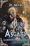 Hijos de Asgard: ...