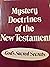 Mystery doctrines of the Ne...