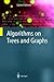 Algorithms on Trees and Graphs by Gabriel Valiente (2002-10-28)