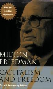 Capitalism and Freedom [Deluxe Edition] 1st (first) edition