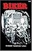 Biker by Bob Bitchin (1982-03-02)