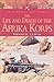 The Life and Death of the Afrika Korps: A Biography (Pen & Sword Military Classics) Paperback Audiobook, March, 2003