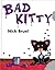 Bad Kitty: Cat-nipped Edition Bad Kitty