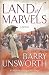 Land of Marvels by Barry Unsworth (2009-01-01)