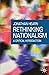 Rethinking Nationalism: A Critical Introduction by Jonathan S. Hearn (13-Apr-2006) Paperback
