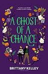 A Ghost Of A Chance