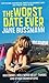 The Worst Date Ever: War Crimes, Hollywood Heart-throbs and Other Abominations by Jane Bussmann (2009-07-03)