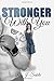 Stronger with You: Volume 2 by R. J. Sable (2013-10-01)