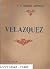 Velazquez. biographie critique.