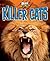 Killer Cats (Animal Attacks)