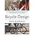[(Bicycle Design: The Search for the Perfect Machine)] [Author: Mike Burrows] published on (November, 2008)