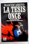 La tesis once (Spanish Edition)
