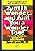 AINT I A WONDER by Jess Lair, Ph.D. (April 12, 1981) Mass Market Paperback