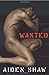 Wasted by Aiden Shaw (4-Jun-2009) Paperback