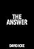 NEW-The Answer