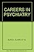 Careers in Psychiatry