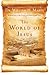 The World of Jesus: Making Sense of the People and Places of Jesus' Day by Dr. William H. Marty (2013-06-01)