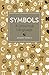 Symbols: A Universal Language by Piercy, Joseph (2014) Paperback