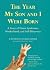 The Year My Son and I Were Born: A Story of Down Syndrome, Motherhood, and Self-Discovery by Soper, Kathryn Lynard (2010) Paperback
