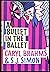 A Bullet in the Ballet