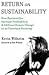 Return on Sustainability (09) by Wilhelm, Kevin [Paperback (2009)]