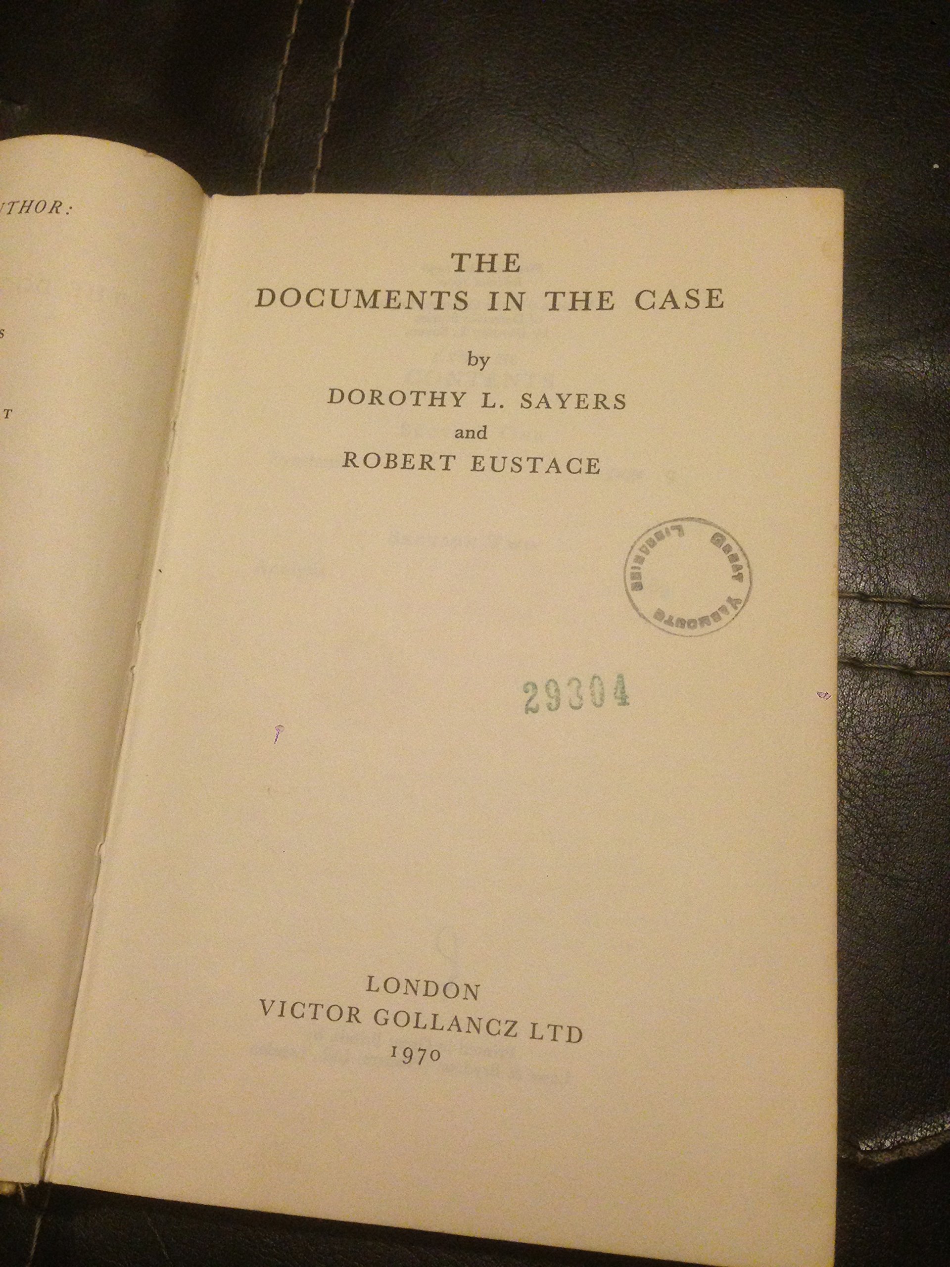 The Documents in the Case