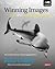 Paul Colley: Winning Images with Any Underwater Camera : The Essential Guide to Creating Engaging Photos (Paperback); 2014 Edition