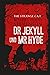 The Strange Case of Dr. Jekyll and Mr. Hyde: The Original 1886 Edition A Robert Louis Stevenson Classic Novel