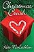Christmas Crush by McLachlan, Kate (2014) Paperback