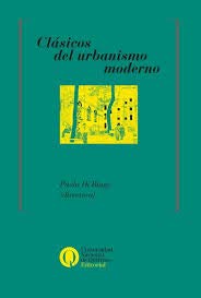 Clasicos Del Urbanismo Moderno (Paperback)