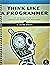 Think Like a Programmer: An Introduction to Creative Problem Solving
