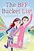 The BFF Bucket List by Dee Romito (2016-05-03)
