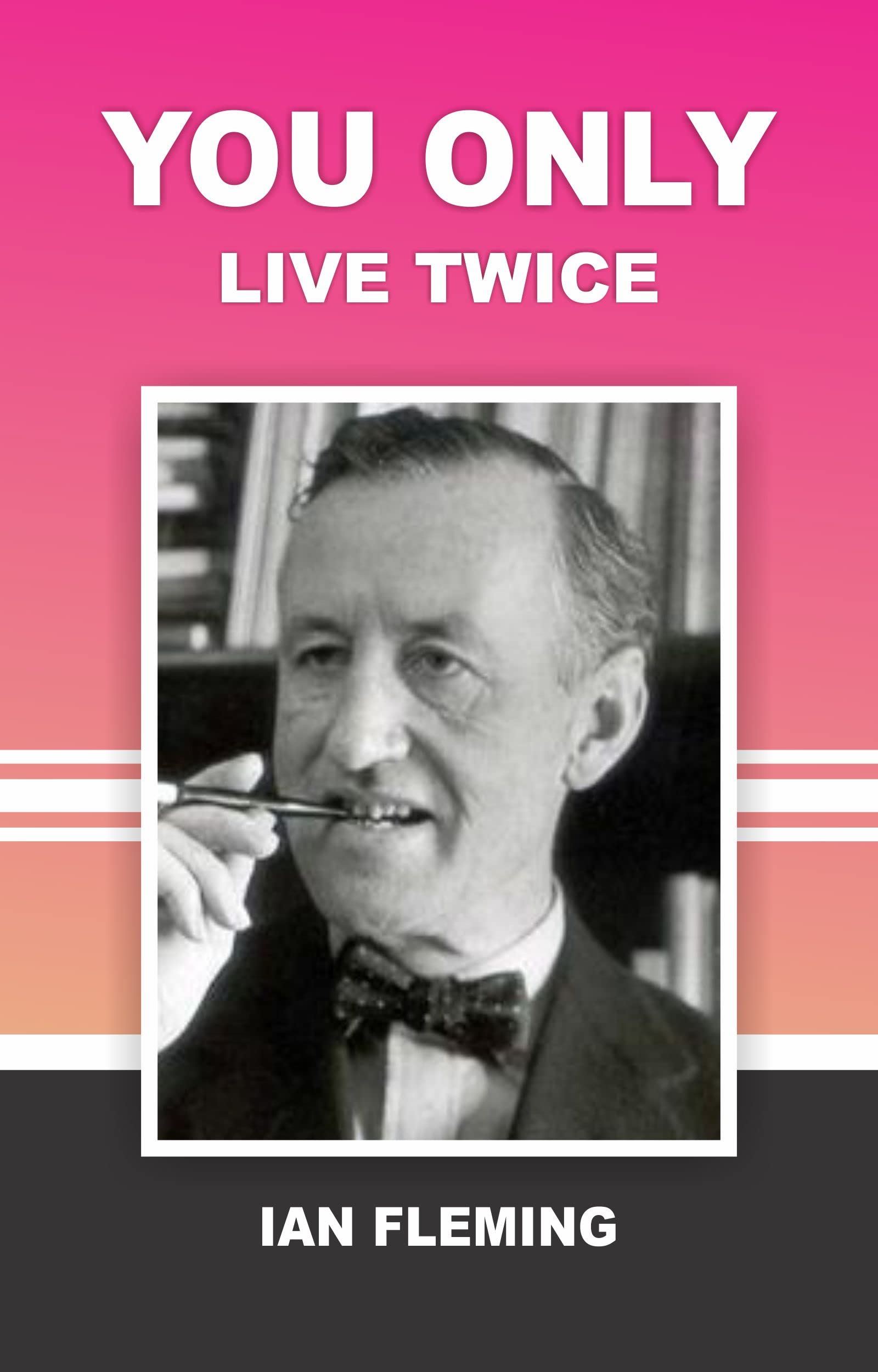 YOU ONLY LIVE TWICE