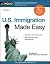 U.S. Immigration Made Easy ...