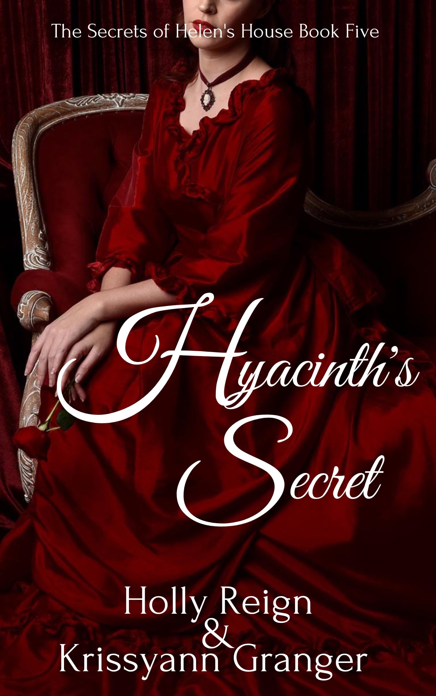 Hyacinth's Secret (The Secrets of Helen's House #5)