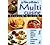 Multi Cuisine Cookbook by Nita Mehta, Tanya Mehta (2005) Hardcover