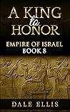 A King to Honor: ...