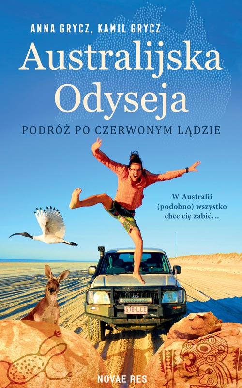 Australijska Odyseja. Podróż po Czerwonym Lądzie (Paperback)