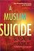 A Muslim Suicide (Middle East Literature In Translation)