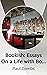 Bookish: Essays On a Life w...