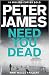 Need You Dead by Peter James