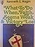 What to Do When Faith Seems Weak and Victory Lost (1981 Paperback)