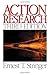 Action Research by Ernest (Ernie) T. Stringer (2007-03-22)